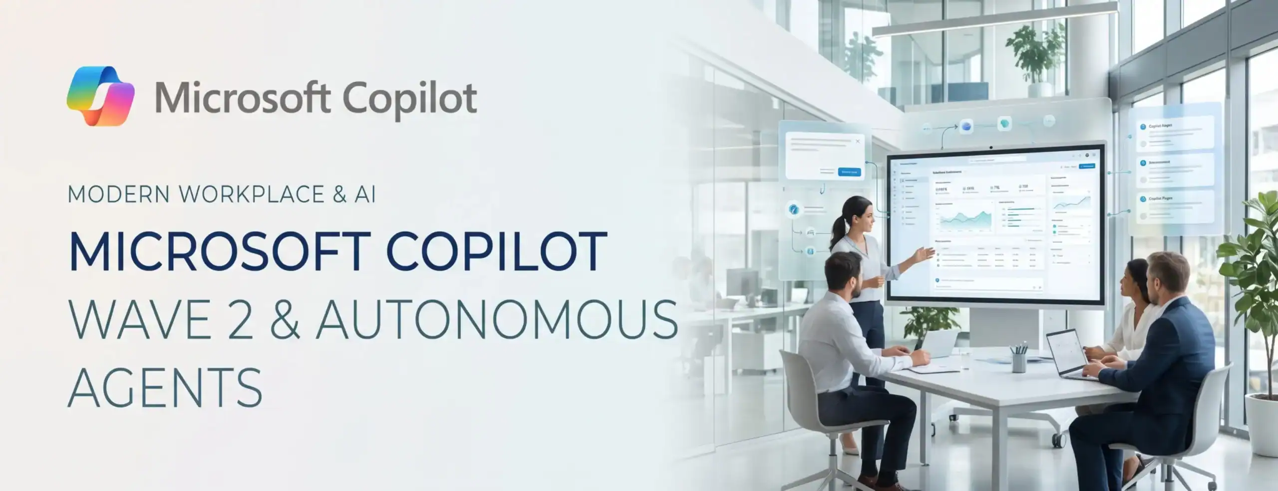 Microsoft Copilot Wave 2 & Autonomous Agents: What’s New