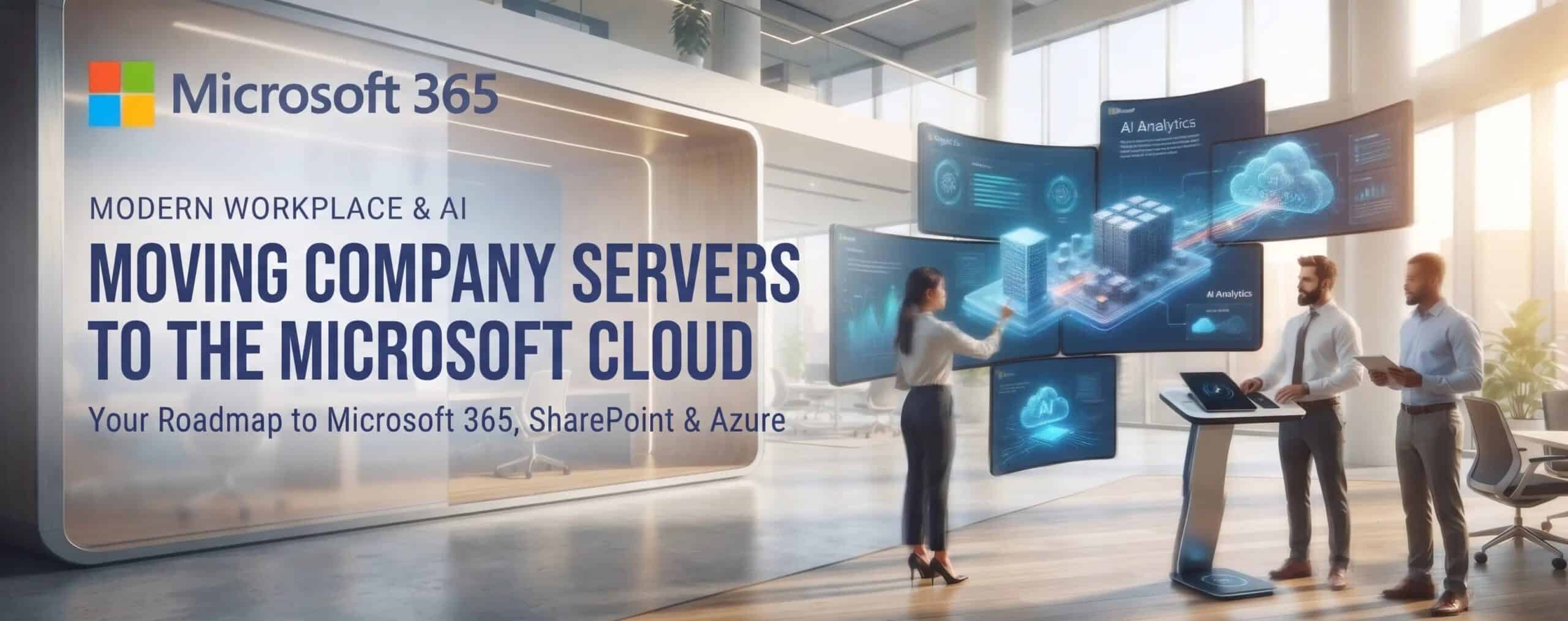 How to Move Company Servers to Microsoft 365, SharePoint & Azure